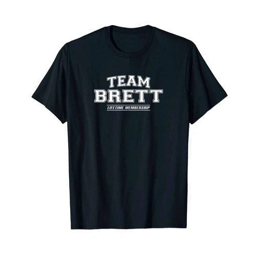 Team Brett Proud Family Gifts Team Brett | Proud Family Surname, Last Name Gift T-Shirt