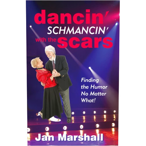 By Jan Marshall (Author) Format: Kindle Edition Dancin' Schmancin' with the Scars