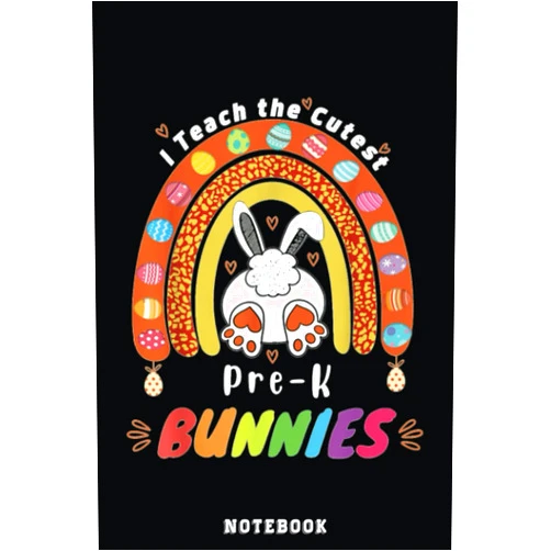 By Magic Man Turner (Author) I Teach Cutest Bunnies Pre-K Teacher Easter Day Gifts Bunny Notebook: Happy Easter Day Notebook, Easter Journal For Kids, Best Happy Easter Journal ... Easter Day Notebooks 6x9 Inches 110 Pages