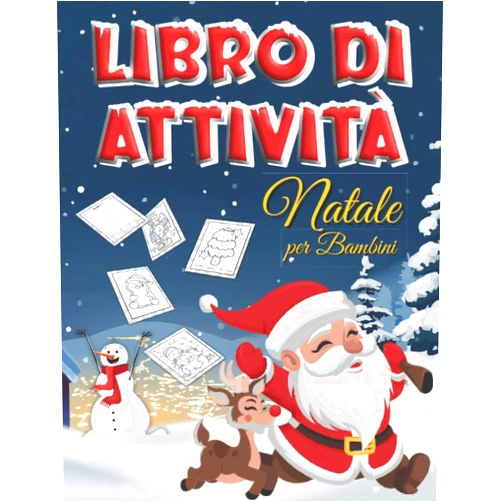 Italian Edition by Booqloop (Author) Libro di Attività Natale per Bambini: Giochi Educativi e Creativi, Pagine da Colorare, Taglia ed Incolla, Labirinti e molto altro. Idea regalo per Natele (Italian Edition)