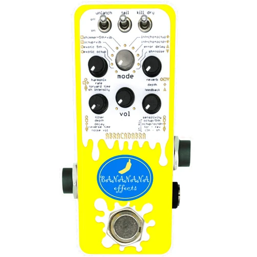 Bananana Effects ABRACADABRA