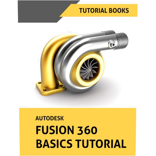 By Tutorial Books (Author) Format: Kindle Edition Autodesk Fusion 360 Basics Tutorial