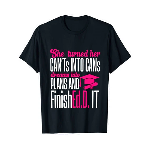 EdD Doctorate Degree Gifts & Graduation Apparel Doctor of Education Ed.D. Doctorate Graduation T-Shirt