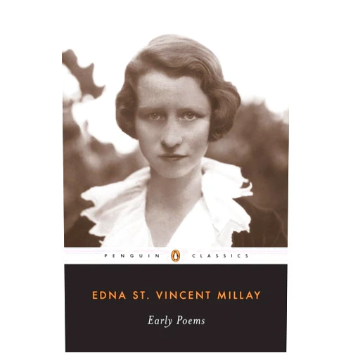 By Edna St. Vincent Millay (Author), Holly Peppe (Author) Early Poems (Penguin Twentieth-Century Classics)