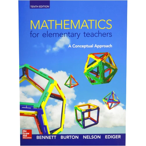 Albert B. Bennett,Laurie J. Burton,Ted Nelson,Joseph J. Ediger Math for Elementary Teachers: A Conceptual Approach with Connect Access Card