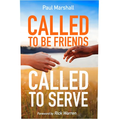 By Paul Marshall (Author), Rick Warren (Contributor), John M. Perkins (Contributor), Howard F. Ahmanson Jr. (Contributor), Priscilla Perkins (Contributor) & 2 more Called to Be Friends, Called to Serve