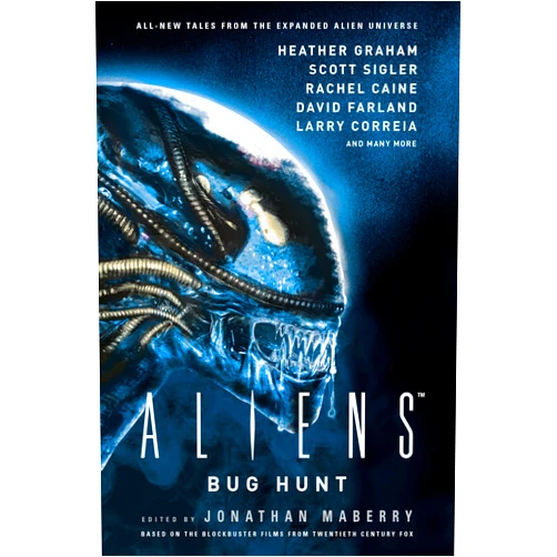 By Jonathan Maberry (Author), Paul Kupperberg (Author), Dan Abnett (Author) & 0 more Format: Kindle Edition Aliens: Bug Hunt