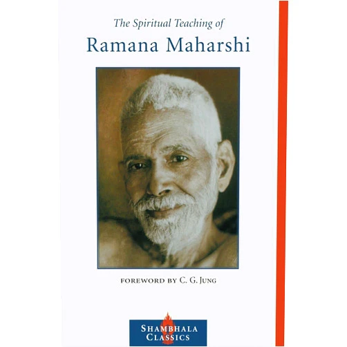 Ramana Maharshi,Carl G. Jung The Spiritual Teaching of Ramana Maharshi (Shambhala Pocket Library)