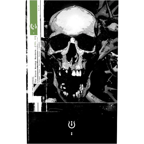 By Jonathan Hickman (Author), Tomm Coker (Artist) The Black Monday Murders Volume 2