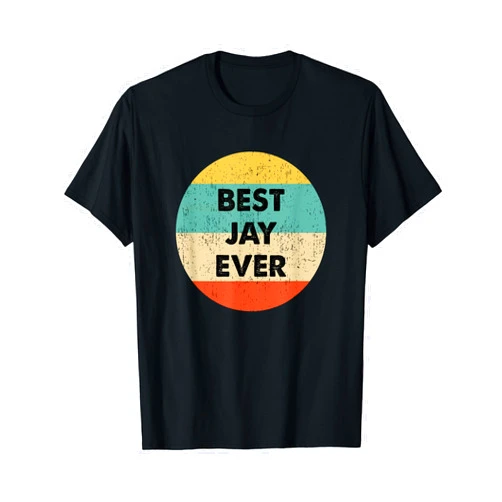 Jay Name Shirts & Gifts Jay Name T-Shirt