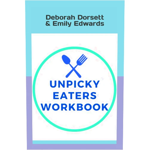 Debb Dorsett,Emily Edwards UnPicky Eaters Workbook