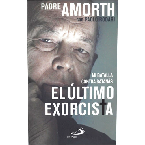 Portuguese Edition by GABRIELE AMORTH - PAOLO RODARI (Author) Mi Batalla Contra Satanas El Ultimo Exorcista