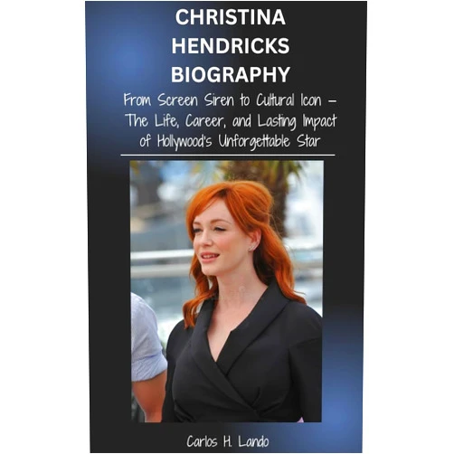 By Carlos H. Lando (Author) Format: Kindle Edition CHRISTINA HENDRICKS BIOGRAPHY: From Screen Siren to Cultural Icon — The Life, Career, and Lasting Impact of Hollywood’s Unforgettable Star