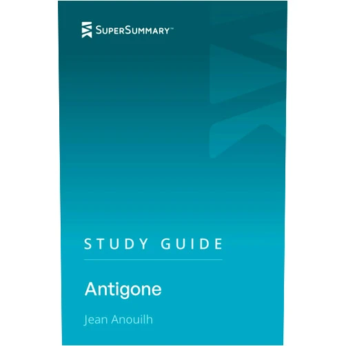 SuperSummary Study Guide: Antigone by Jean Anouilh (SuperSummary)