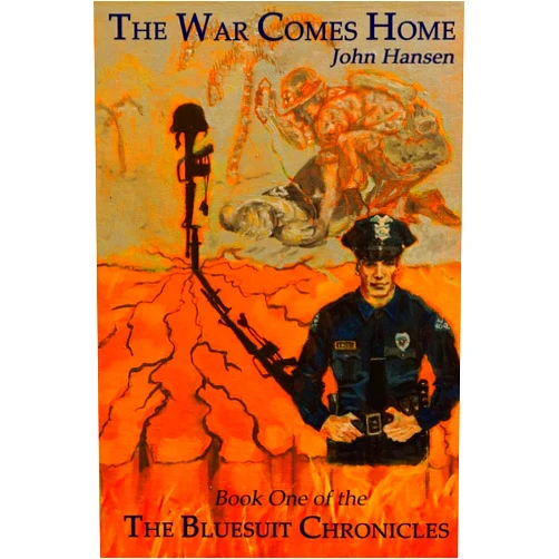 John Hansen The Bluesuit Chronicles: The War Comes Home