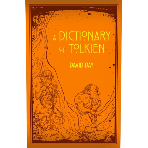 By David Day (Author) Format: Kindle Edition A Dictionary of Tolkien: An A-Z Guide to the Creatures, Plants, Events and Places of Tolkien's World