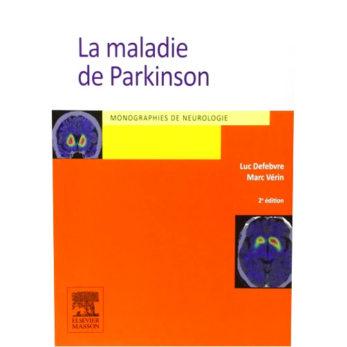 French Edition by Defebvre Luc (Author) La maladie de Parkinson (French Edition)
