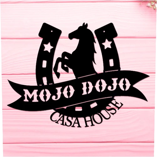 MOMOBO Mojo Dojo Casa House Sign Horse Sign Black Funny Girl Decor Metal Wall Art Home Plaque Use Indoor/Outdoor Durable Girls Room Decor Gift for Birthday/Wedding/Housewarming -10inch