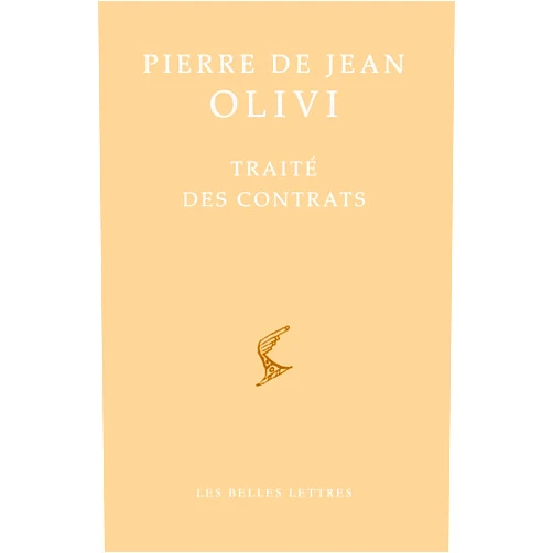 French Edition by Sylvain Piron (Author) Pierre de Jean Olivi: Traité des contrats (Bibliotheque Scolastique) (French Edition)