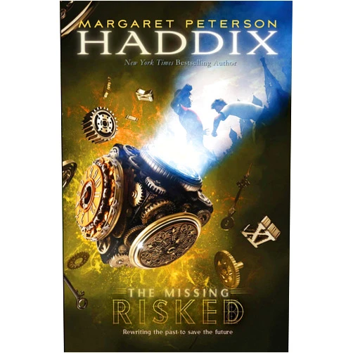 Margaret Peterson Haddix Risked (6) (The Missing)