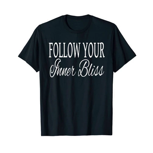 Inner Wisdom and Bliss Design Co. FOLLOW YOUR INNER BLISS T-Shirt