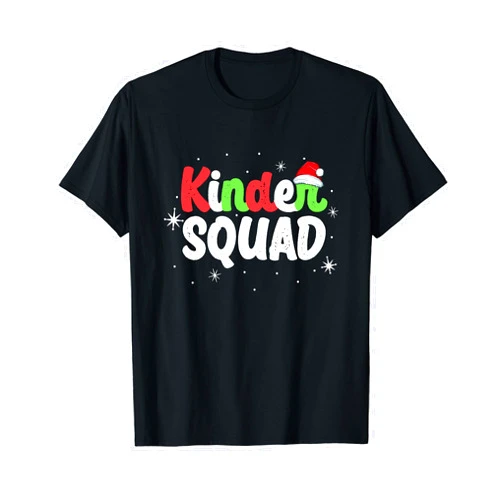 School Squad Kinder Squad Kindergarten Teacher Team Matching Christmas T-Shirt