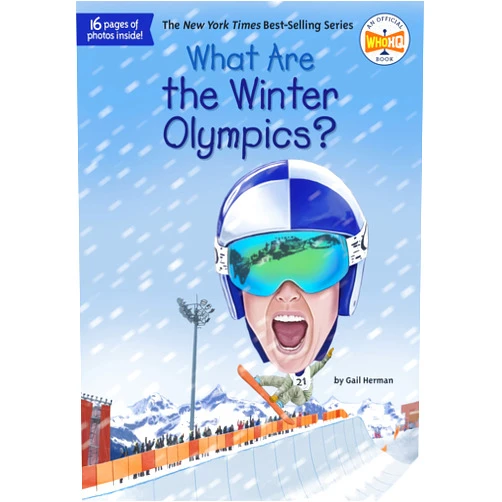 Gail Herman,Who HQ,Jake Murray What Are the Winter Olympics? (What Was?)