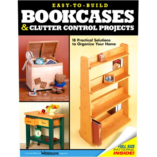 By The Editors Of Weekend Woodcrafts (Author) Easy-to-Build Bookcases and Clutter Control Projects: 18 Practical Solutions to Organize Your Home (Fox Chapel Publishing) Step-by-Step Instructions & Full-Size Patterns for Shelving, Tables, & More
