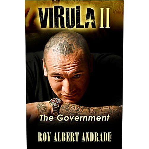 By Roy Andrade (Author), Rhonda Andrade (Editor), George Pryce (Editor), Bojan Kratofil (Editor), Serhio Goncharo (Editor), Ken Pivak (Photographer) & 2 more Format: Kindle Edition Virula II: The Government