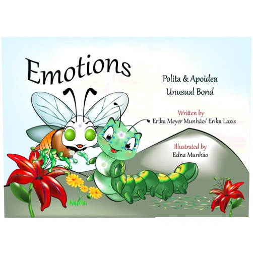 Erika Meyer Munhão,Erika Laxis,Edna Munhão Emotions: Polita & Apoidea - Unusual Bond