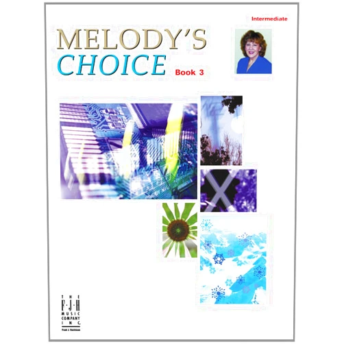Melody Bober Melody's Choice, Book 3