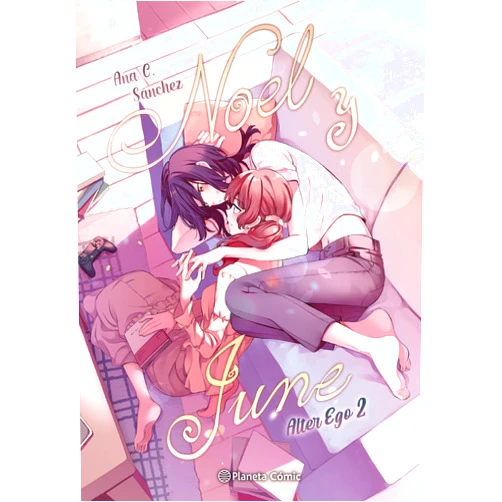 Ana C. Sánchez Planeta Manga: Alter Ego nº 02