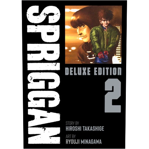 By Hiroshi Takashige (Author), Minagawa Ryouji (Illustrator) SPRIGGAN: Deluxe Edition 2