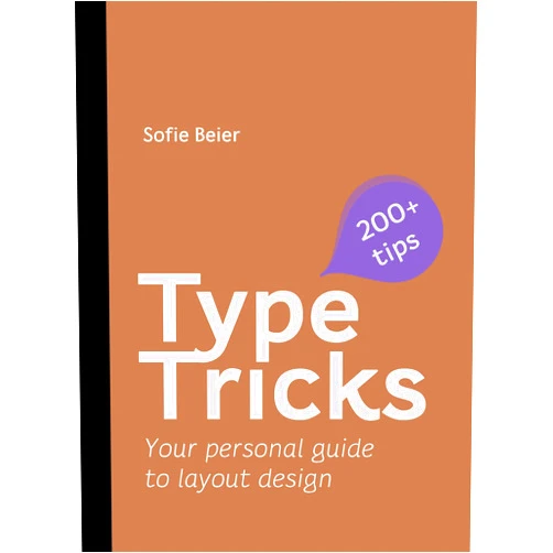 By Sofie Beier (Author) Type Tricks: Layout Design: Your Personal Guide to Layout Design