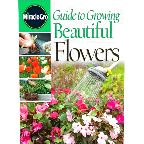 By Meredith Books (Author) Guide to Growing Beautiful Flowers by Miracle-Gro (2005-01-11)