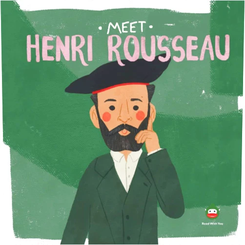 By Read With You Center for Excellence in STEAM Education (Author) Meet Henri Rousseau (Meet the Artist)