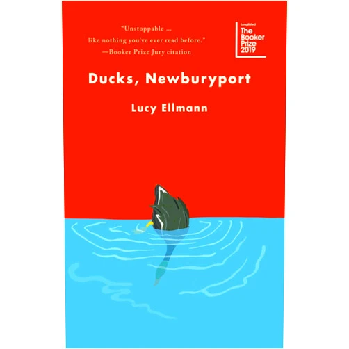 [Lucy Ellmann] Ducks, Newburyport - Paperback