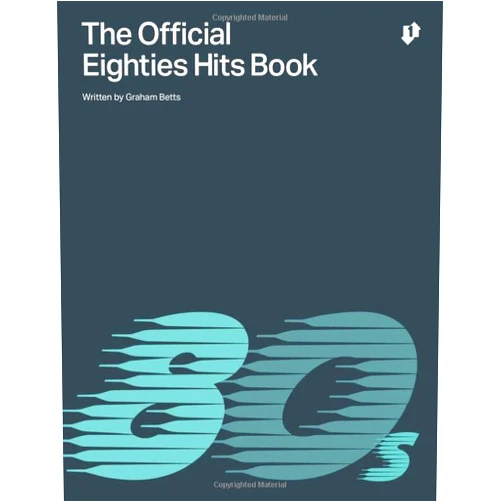 By Graham Betts (Author) The Official Eighties Hits Book