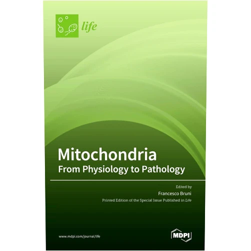By Francesco Bruni (Editor) Mitochondria: From Physiology to Pathology: From Physiology to Pathology