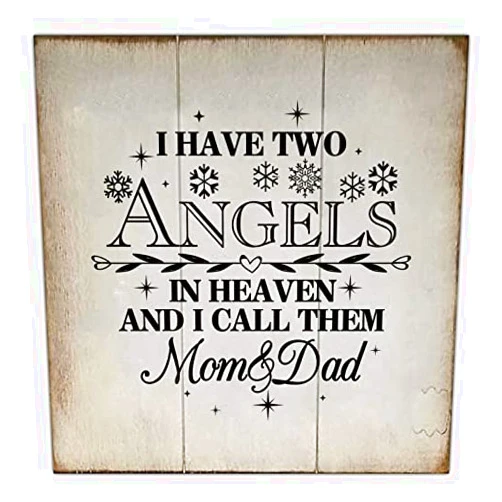 Senbzo Quotes I Have Two Angels in Heaven and I Call Them Mom and Dad Wood Plaque for Living Room Kitchen Wall Hanger Retro Decoration Sign 12x12in
