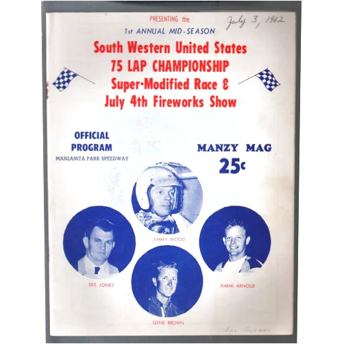 Manzanita Park Speedway Super-Modified Autto Race Program 7/3/1962-FN