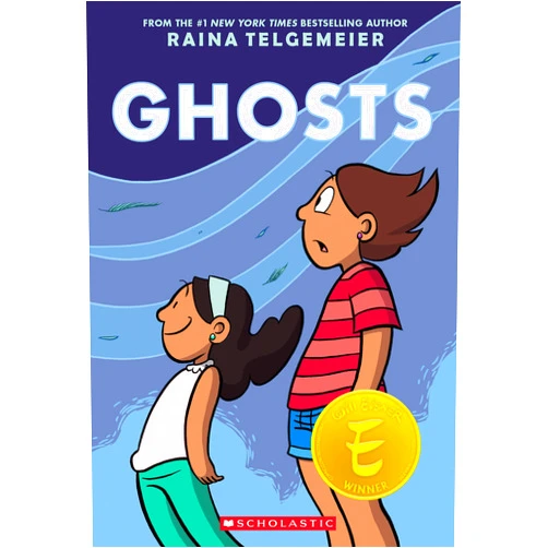 By Raina Telgemeier (Author, Illustrator) Ghosts: A Graphic Novel