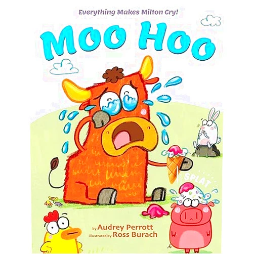 By AudreyPerrott (Author), Ross Burach (Author) Moo Hoo