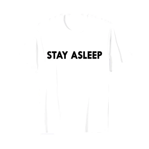 KDK12Studios STAY ASLEEP They Live T-Shirt