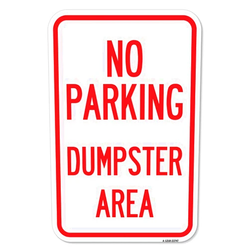 SignMission No Parking Dumpster Area | 12
