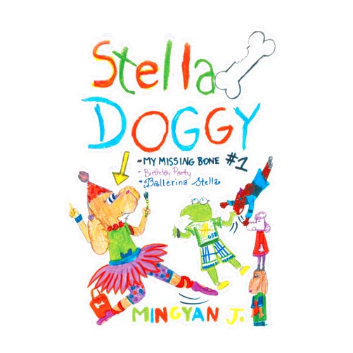 By Mingyan Jiang (Author) Format: Kindle Edition Stella Doggy: Book One of Stella’S Awesome Adventures (Stella's Awesome Adventures 1)