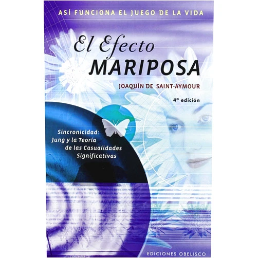 JOAQUÍN DE SAINT AYMOUR El efecto mariposa