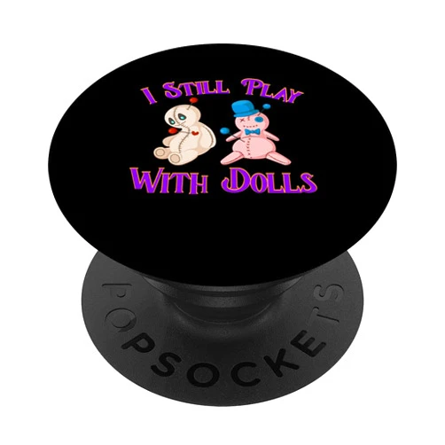 Voodoo Doll Spell Occult Needle Stitch Witch Tees I Still Play With Dolls Witchcraft Black Magic Curse Witch PopSockets Swappable PopGrip