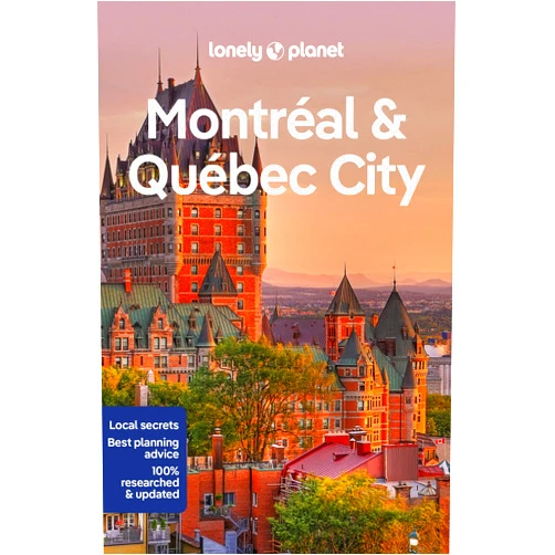 Steve Fallon,Regis St Louis,Phillip Tang Lonely Planet Montreal & Quebec City (Travel Guide)