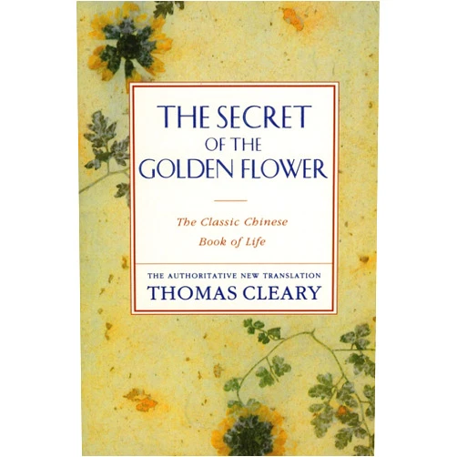 By Thomas Cleary (Author) The Secret of the Golden Flower